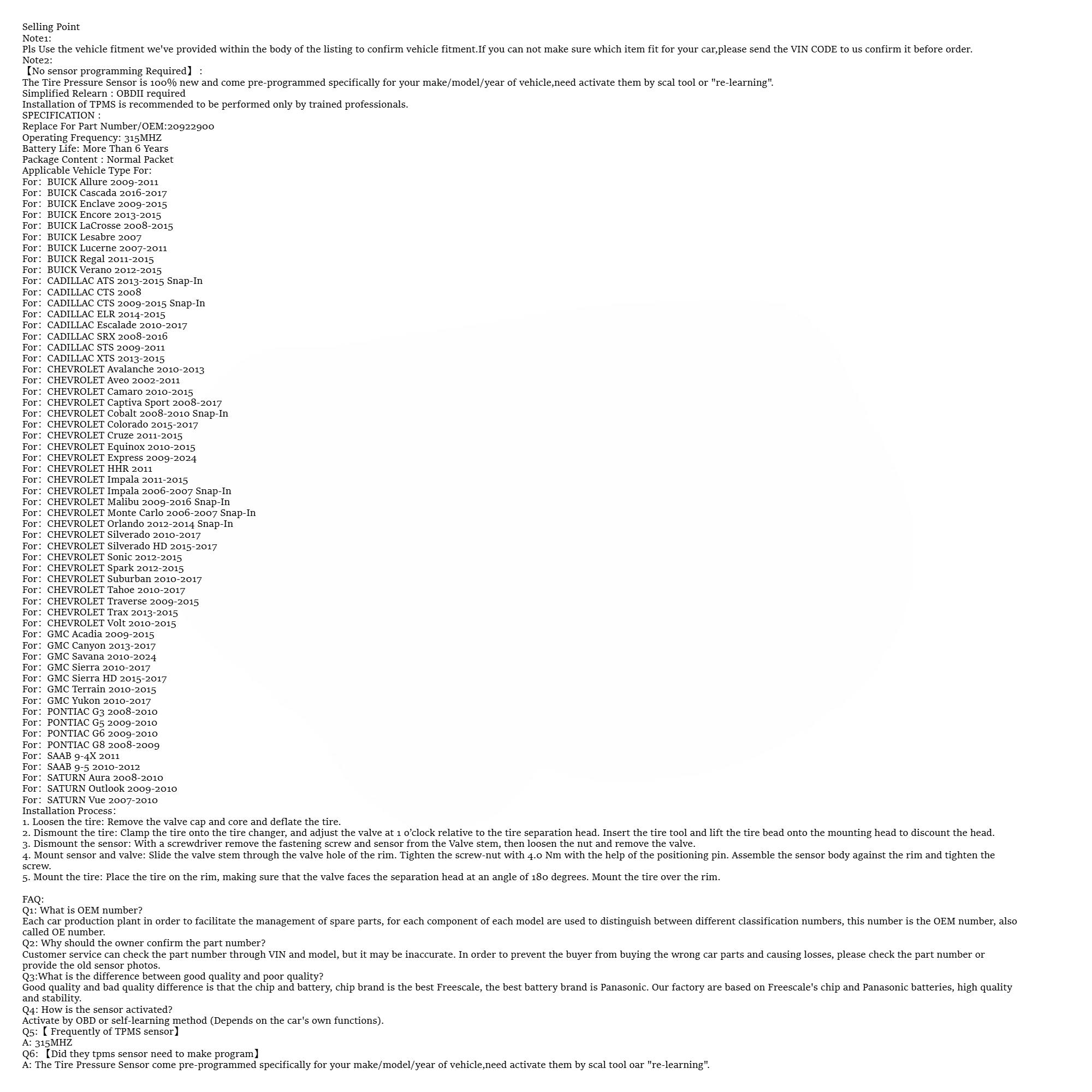 1Pcs/4Pcs OEM#20922900 #315MHZ TPMS/Tire Pressure Sensor For:#BUICK(ALLURE CASCADA ENCLAVE ENCORE LACROSSE LESABRE LUCERNE REGAL VERANO) #CADILLAC(ATS CTS ELR ESCALADE SRX STS XTS) #CHEVROLET(AVALANCHE AVEO CAMARO CAPTIVE COBALT COLORADO CRUZE EQUINOX..