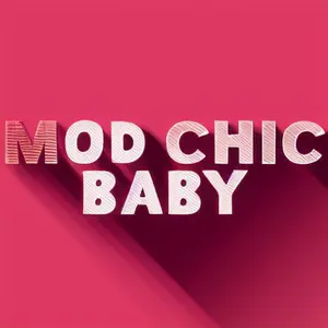 Mod Chic Baby Mod Chic Baby