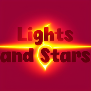 Lights and Stars