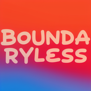 Boundaryless
