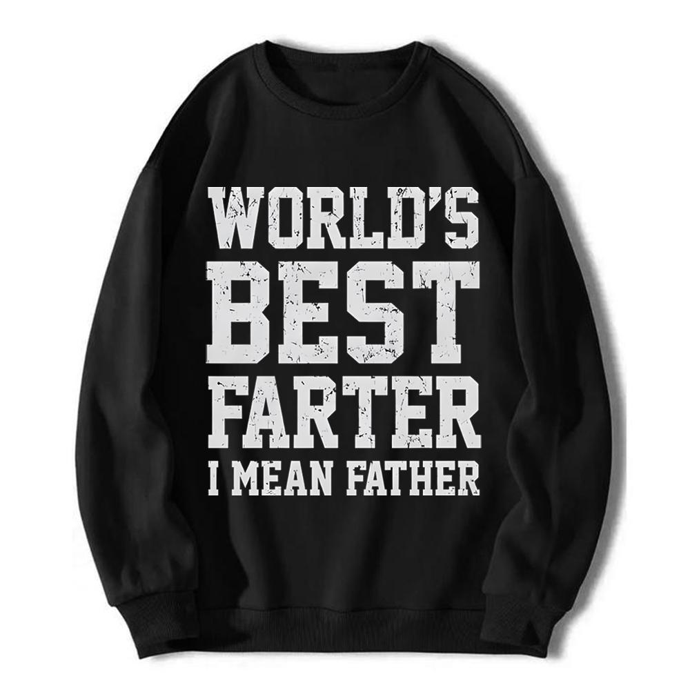 World Best Farter I Mean Father Shirt Gifts for dad  Funny t-Shirt for Men