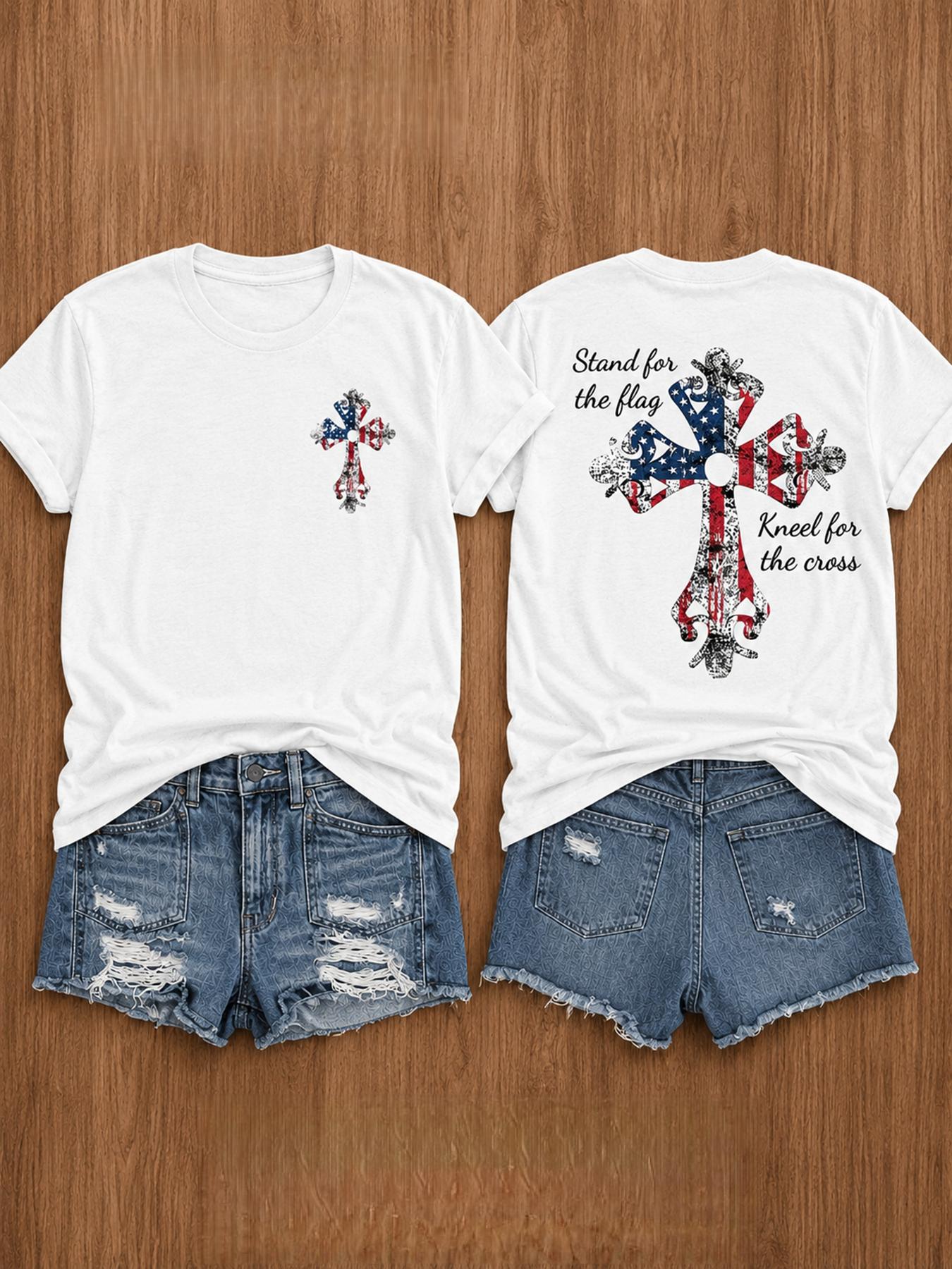 Stand For The Flag Kneel For The Cross Cotton Tee, American Flag Cross Print Casual Patriotic Women Top,Stand For The Flag Kneel For The Cross Cotton Tee, American Flag Cross Print Casual Patriotic Women Top graphic