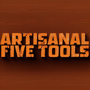 Artisanal Five Tools