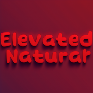 Elevated Natural