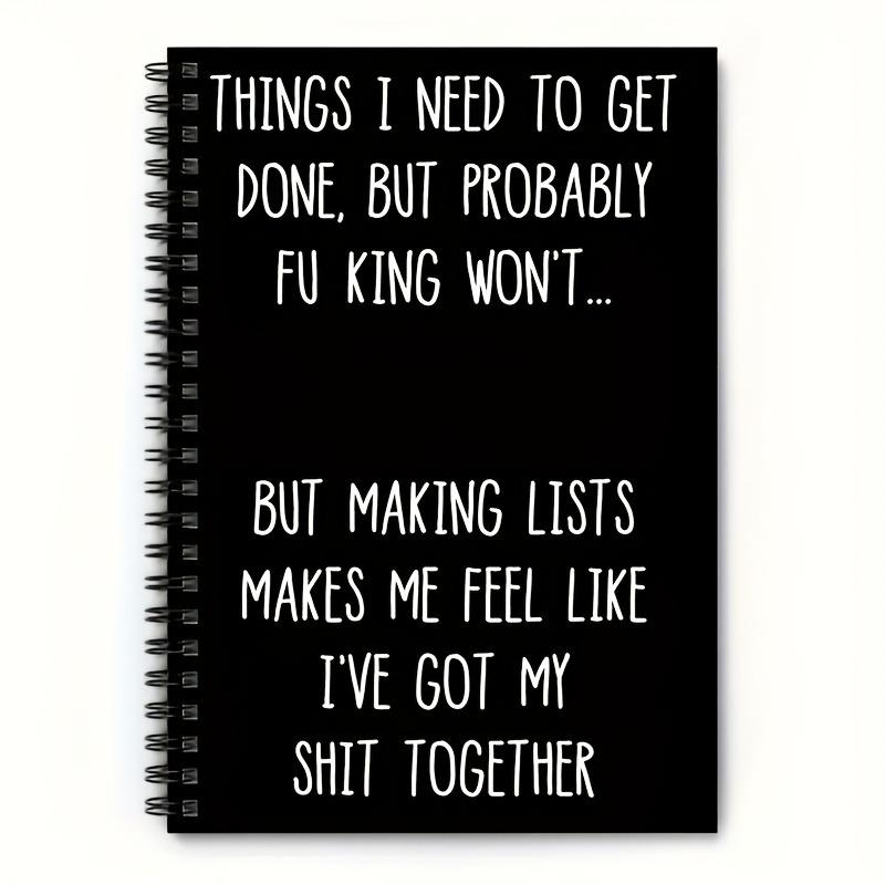 Humorous and Fun Spiral Notebook, Self-deprecating Work Journal Notebook, Suitable for Gifting to Colleagues and Friends for Everyday Work and Life Documentation