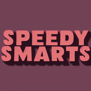 Speedy Smarts