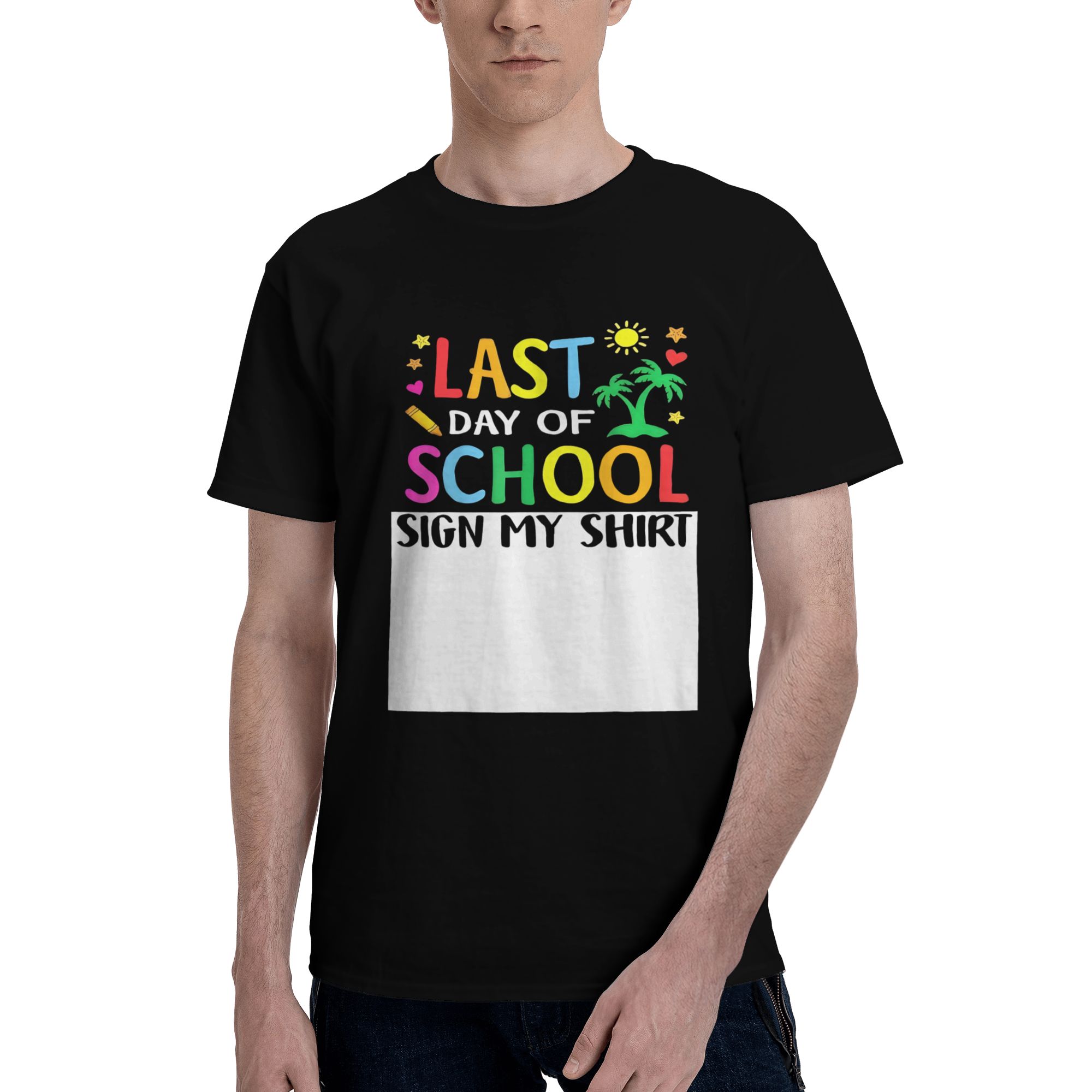 Last Day Of School Sign My Shirt Funny Teacher Student Women T Shirt ...