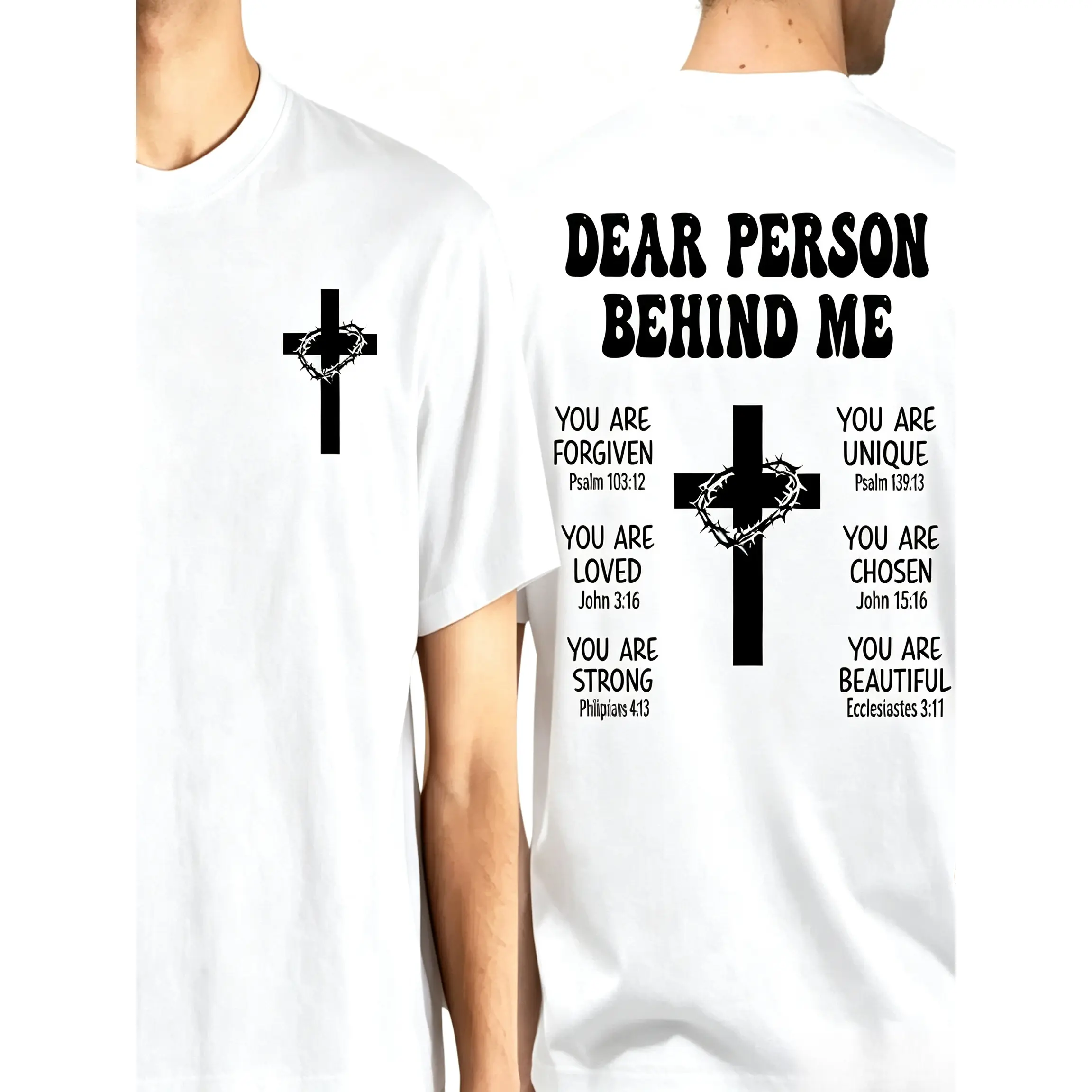 Dear Person Behind Me Shirt, Love Like Jesus Tee, Bible Verse Gift, Christian Cross Shirt, Inspirational Shirt, Faith Shirt, Religious Shirt