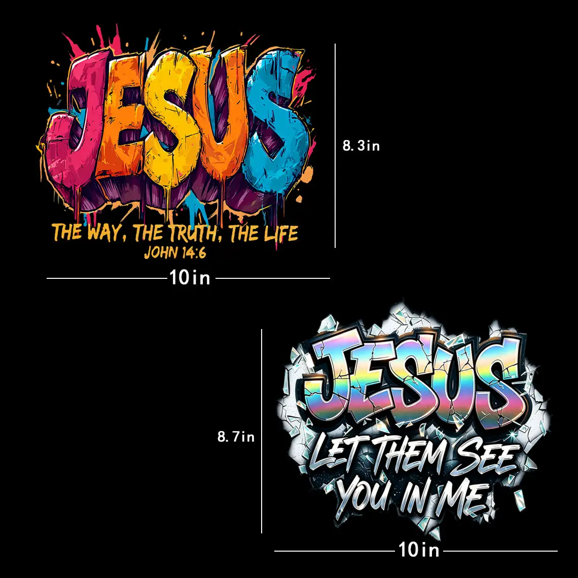 "The Way The Truth The Life" DTF Transfer - Let Them See You In Me - John 14:6 - Christian Faith Vibes - Suitable For T-shirts, Bags & Fabric Decor, Washable Iron-On Stickers, Christian Inspiration Heat Transfer Decals