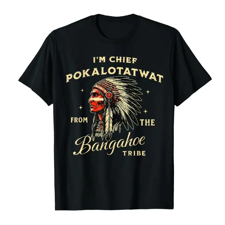 Women's Vintage Native American Chief Graphic T-Shirt - Oversized Classic Breathable Cotton Short-Sleeve Crew Neck, I'm Chief Pokalotatwat Tribe Retro Distressed Print Western Outdoor Casual Top, Shortsleeve, Soft