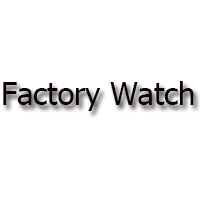 Factory Watch