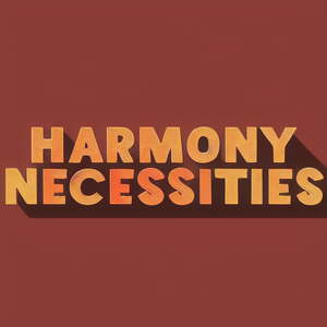 Harmony Necessities