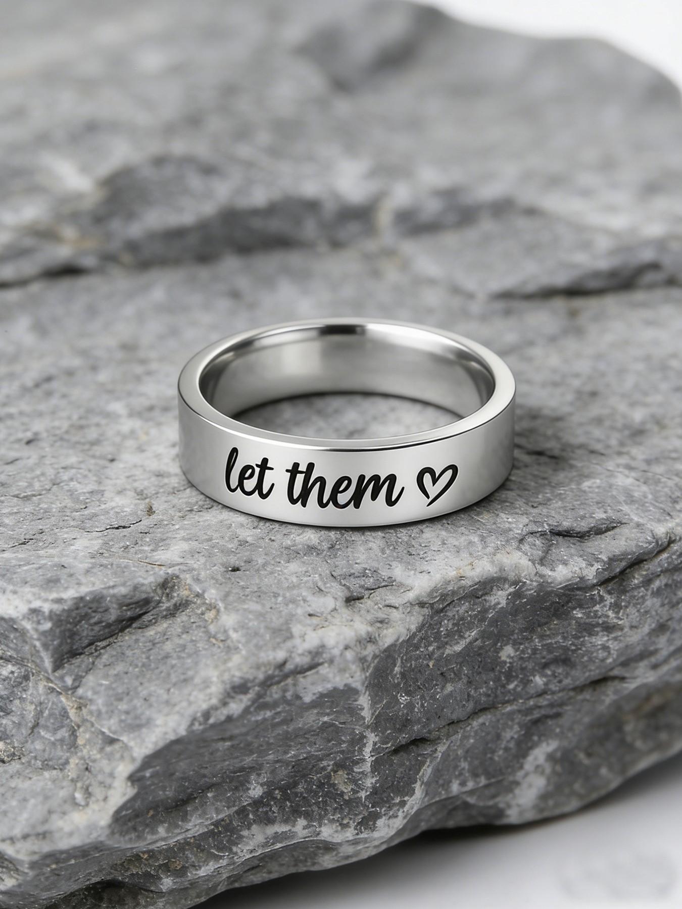 Classic Let Them Heart Engraved Ring Premium Stainless Steel Material Casual Wear Jewelry Ideal Gift For Men Women