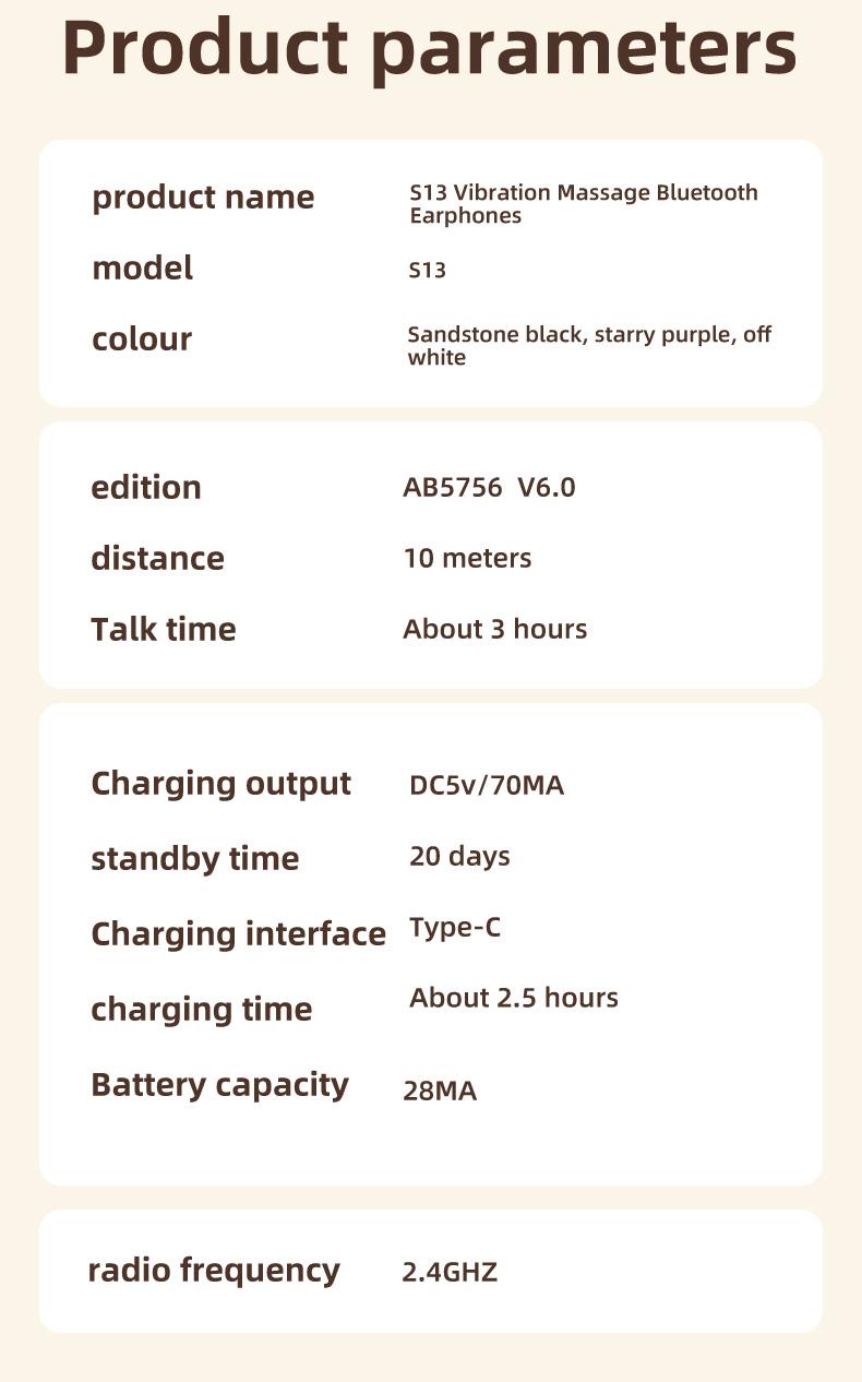 S13 Vibration massage Bluetooth headphones, equipped with a vibration earphone case, can provide relaxation and massage. a compact and small earphone design, making it suitable for use during leisure sleep without any stress. S13 Vibration massage Bluetooth headphones, equipped with a vibration earphone case, can provide relaxation and massage. a compact and small earphone design, making it suitable for use during leisure sleep without any stress.