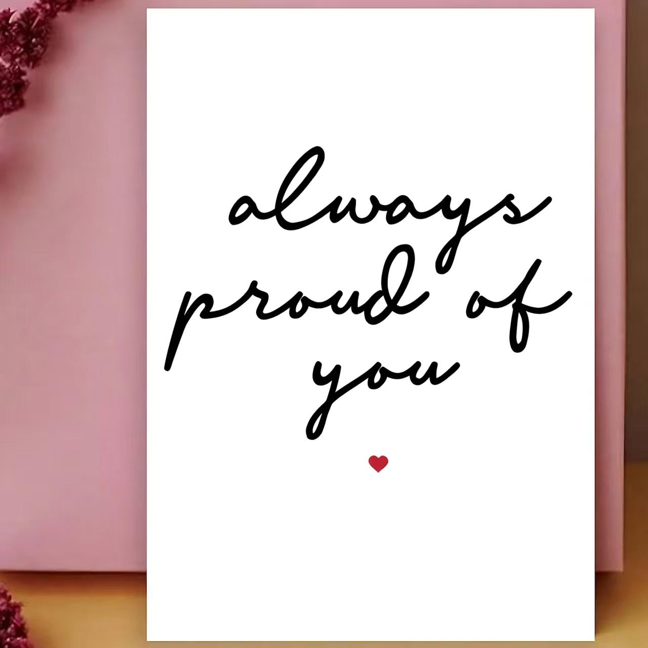 1/3/7pcs  Heartwarming Encouragement Greeting Card, Always Proud of You, Perfect Gift for Son Daughter, Grandchild, Niece Nephew, Ideal for Graduation, Birthday, Achievement, Back to School, Parents Love Gift