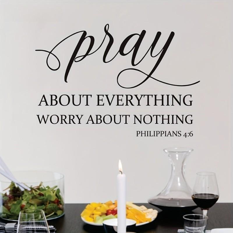 Religious Quote Wall Sticker, 'pray About Everything Worry About Nothing' From Philippians 4:6, Vinyl Removable Home Decor, Spiritual Inspiration