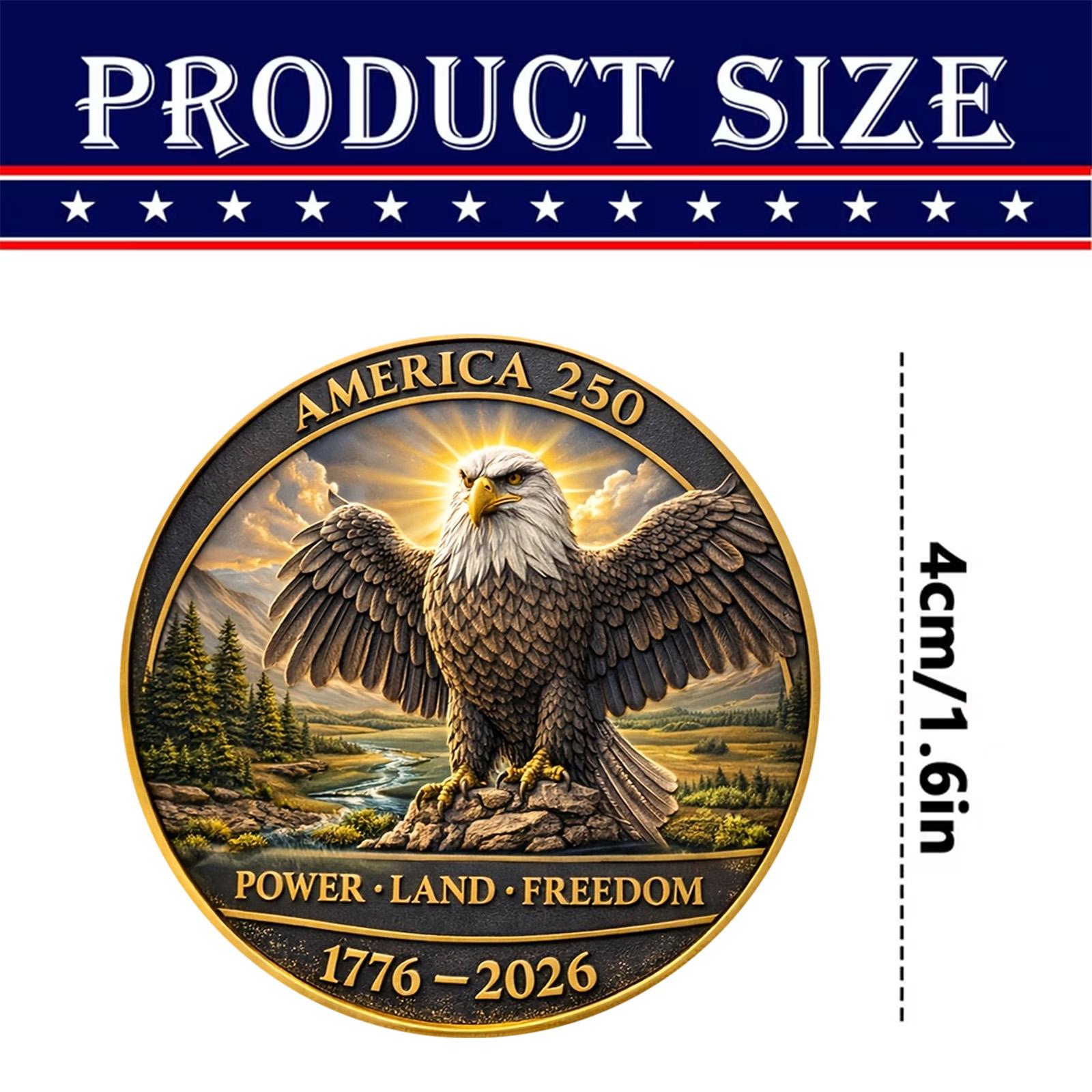 1PC America 250 Power Land Freedom Commemorative Coin Alloy 3D Relief Design Eagle Energy Concept Theme Collectible Coin Gift for Independence Day Birthday Gift Father’s Day Gift Holiday Gift Desk Display Keepsake Commemorative and Decorative Collectibles