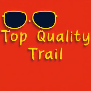 Top Quality Trail