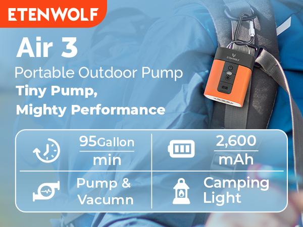ETENWOLF AIR 3 Air Pump for Inflatables with 2600 mAh Battery & Camping Light, Ultra-Fast and Mini Electric Air Pump, Inflate Deflate for Air Mattress, Pool Floats, Vacuum Storage Bags