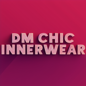 DM Chic Innerwear