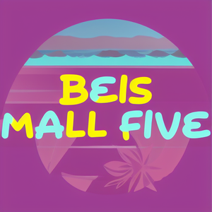BEIS MALL FIVE