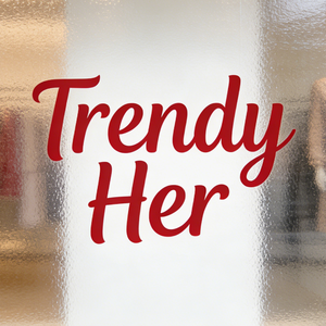 Trendy Her