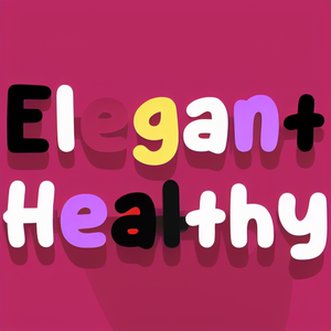 Elegant Healthy