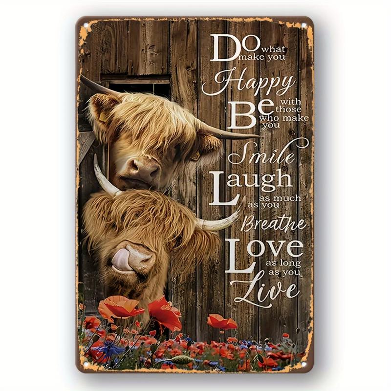 1PC 2D Flat Retro Highland Cow Vintage Metal Sign - Country Style Farmhouse Western Decor with Inspirational Statement, 19.99 x 30.0cm , Suitable for Kitchen, Living Room or Bedroom, Unique Gift Idea, Cow Decoration