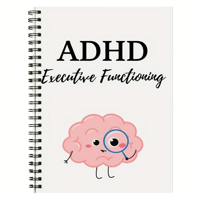 ADHD Planner: Boost Executive Function And Mental Health, Includes Practical Exercises To Strengthen Organization Skills, Take Charge Of Your Well-Being And Tackle Daily Challenges With Confidence. A5