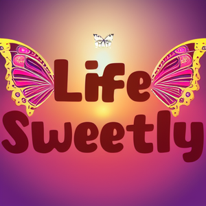Life Sweetly
