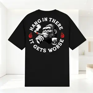 Hang In There It Gets Worse Monkey Print T-shirt, Hoodie & Sweater - Unisex Sizes S-3XL