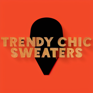 Trendy Chic Sweaters