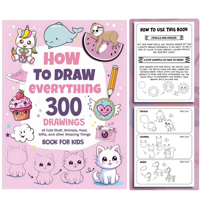 Essential Drawing Guide for Beginners, Step-By-Step Instructions for Cute Objects & Animals, Perfect Christmas & New Year Gift Ideas