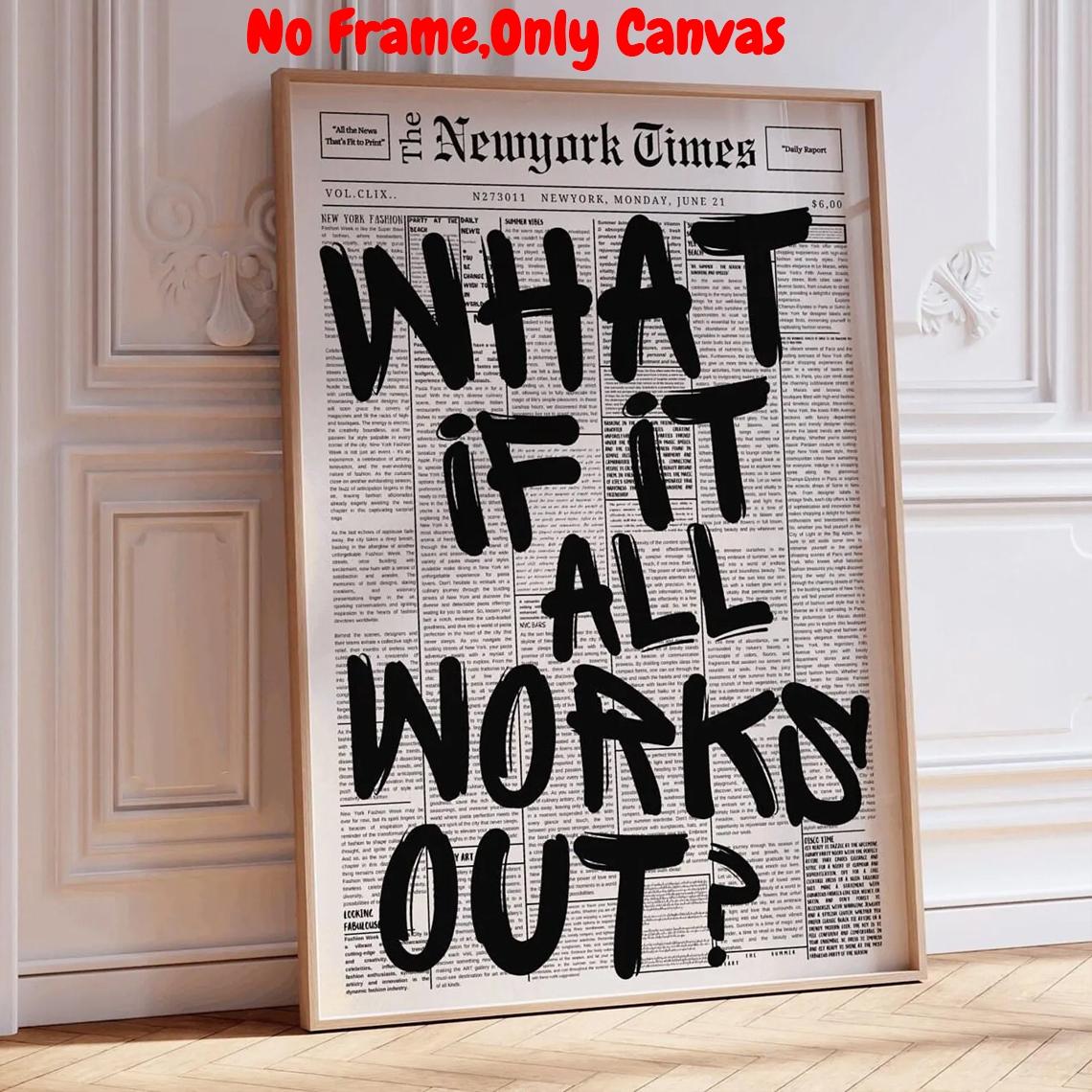 What If It All Works Out Print, Quote Prints, No Frame, Wall Art, Positive Affirmation Wall Decor, Modern Wall Poster, Wall Art for Home Living Room Bedroom, Ornaments