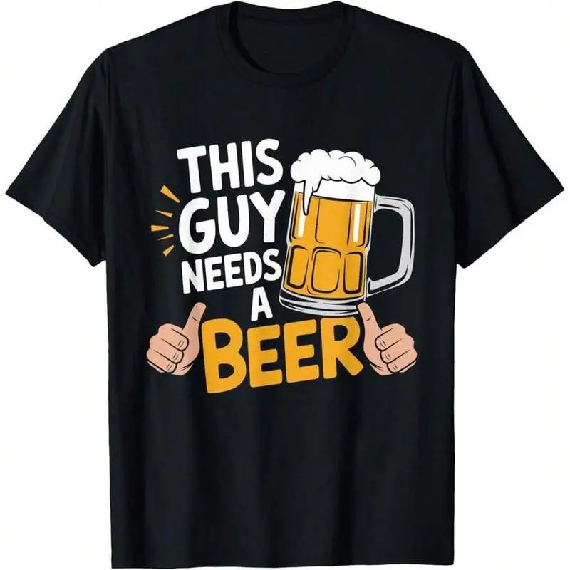 This Guy Needs A Beer T-Shirt