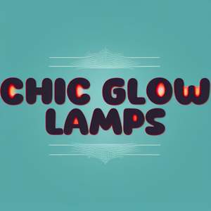 Chic Glow Lamps