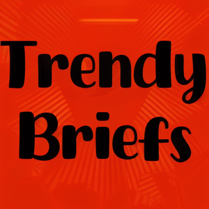 Trendy Briefs