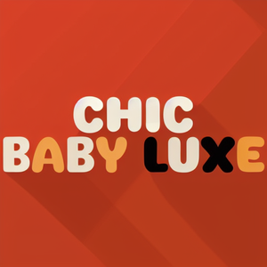 Chic Baby Luxe
