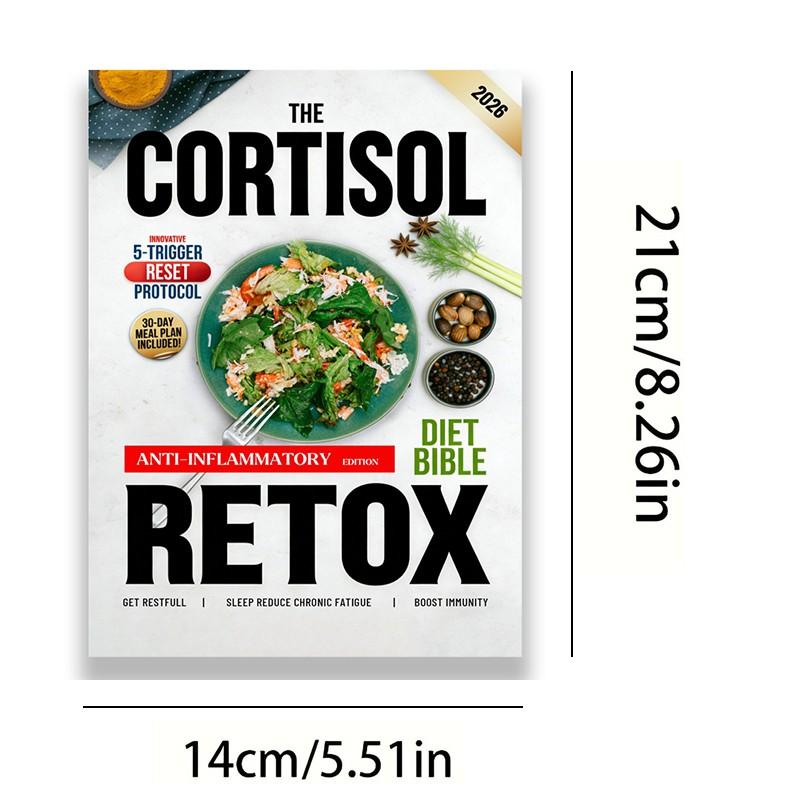 The Cortisol Detox Diet Bible: 3 in 1 | A 30-Day Plan Built on the Innovative 5-TRIGGER RESET PROTOCOL to Balance Hormones, Restore Energy and Achieve Lasting Weight Loss