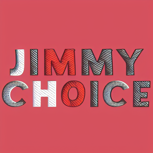 JIMMY CHOICE