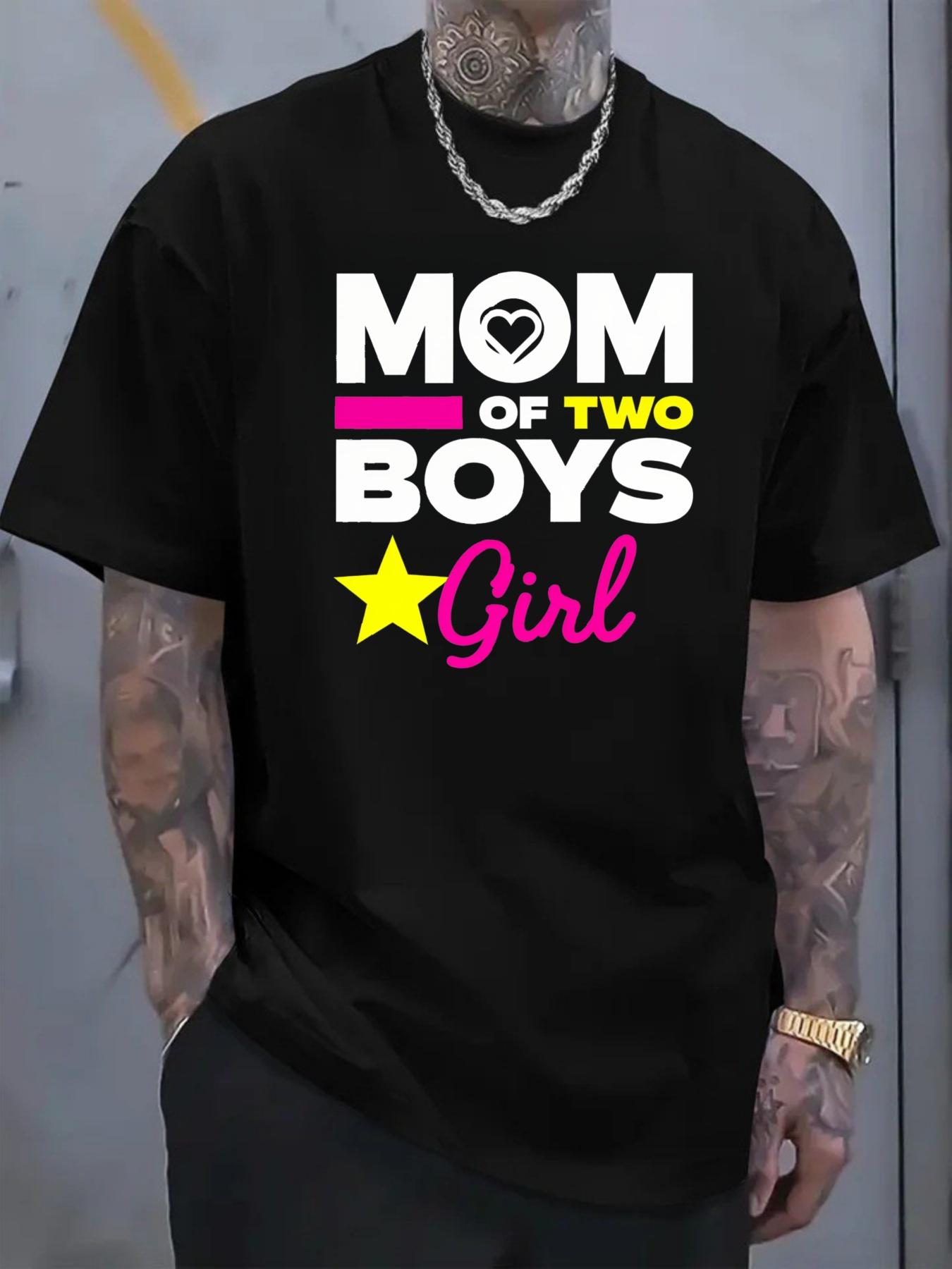 Men's T-shirt with printed patterns and text designs featuring "Mom Has Two Boys and Girls", suitable for parent-child family gatherings and daily wear