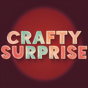 Crafty Surprise