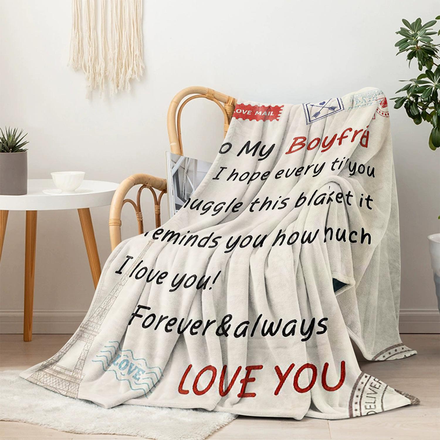 To My Boyfriend Letter Pattern Blanket, Letter Print Blanket, 1 Count Soft Comfortable Throw, Air-Conditioned Room Blanket, Warm Nap Blanket for Home Office, Valentine's Day Gift