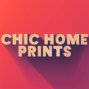 Chic Home Prints