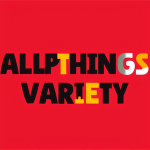 All Things Variety