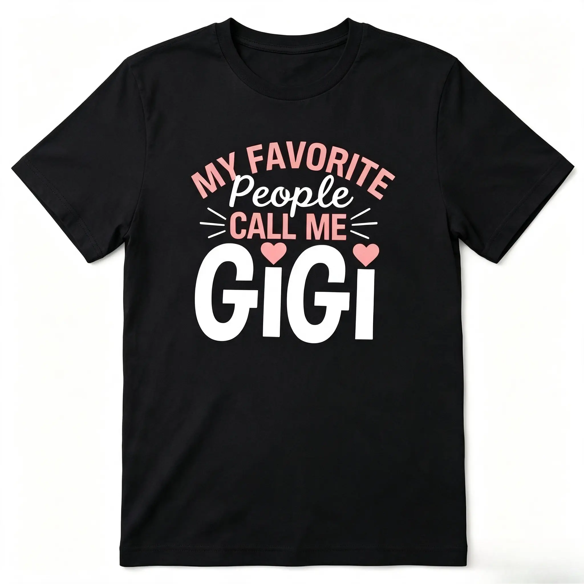 My Favorite People Call Me GIGI Graphic Cotton T-Shirt, Oversized Comfort Fashion Outfit, Grandma Family Casual Top, Perfect Holiday & Valentine’s Day Gift for Lovers, Family, Friends for Him Her