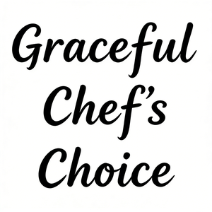 Graceful Chefs Choice