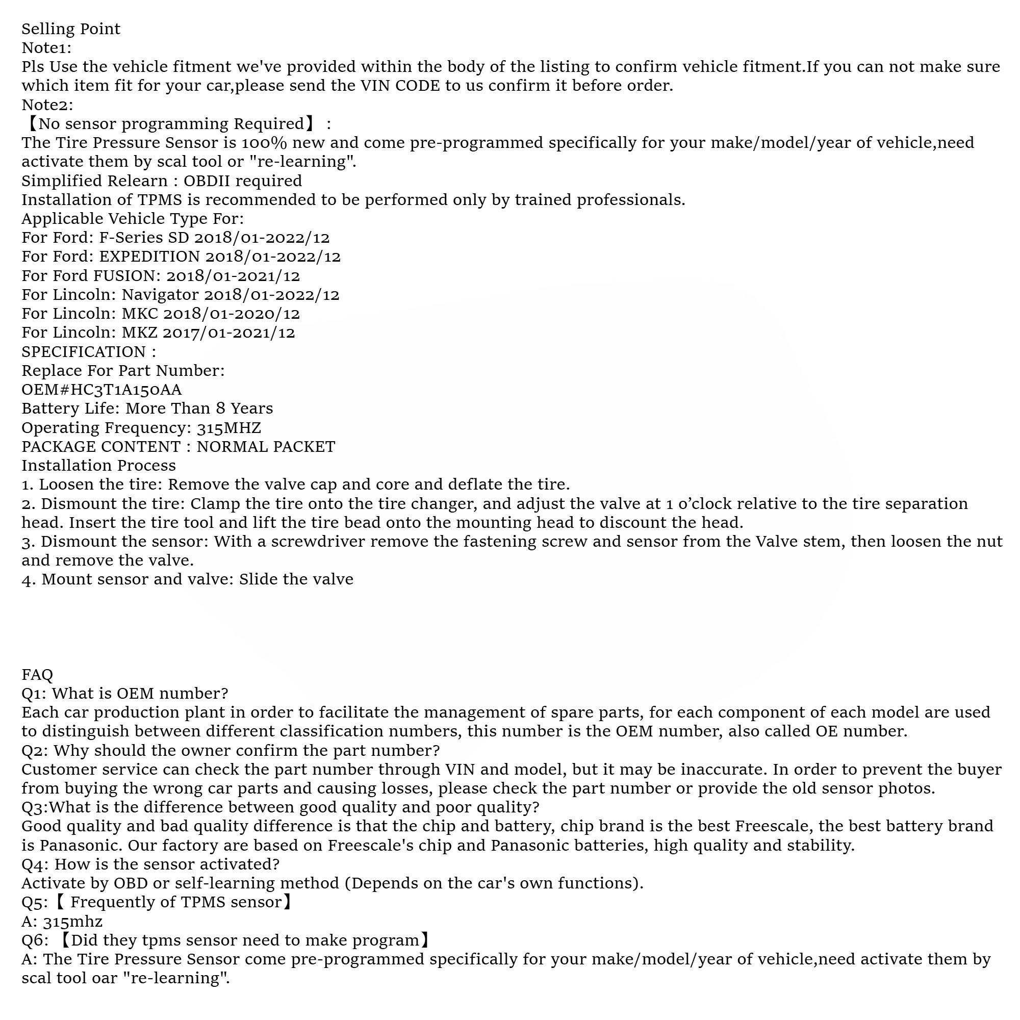 1Pcs/4Pcs OEM#HC3T1A150AA #315MHz TPMS/TIRE PRESSURE SENSOR For #FORD:ECOSPORT(18-22)/EDGE(15-23)/E-Series(20-23)/EXPLORER(16-19)/F/150(15-16)/FIESTA/GT/MACH-E/MAVERICK/MUSTANG(15-23)/INTERCEPTOR(16-19)/RANGER(19-23)/TRANSIT #LINCOLN:MKX(16-21/NAVIGATOR