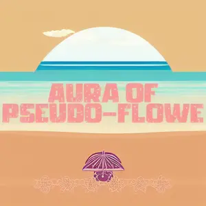 Aura of pseudo-flowe