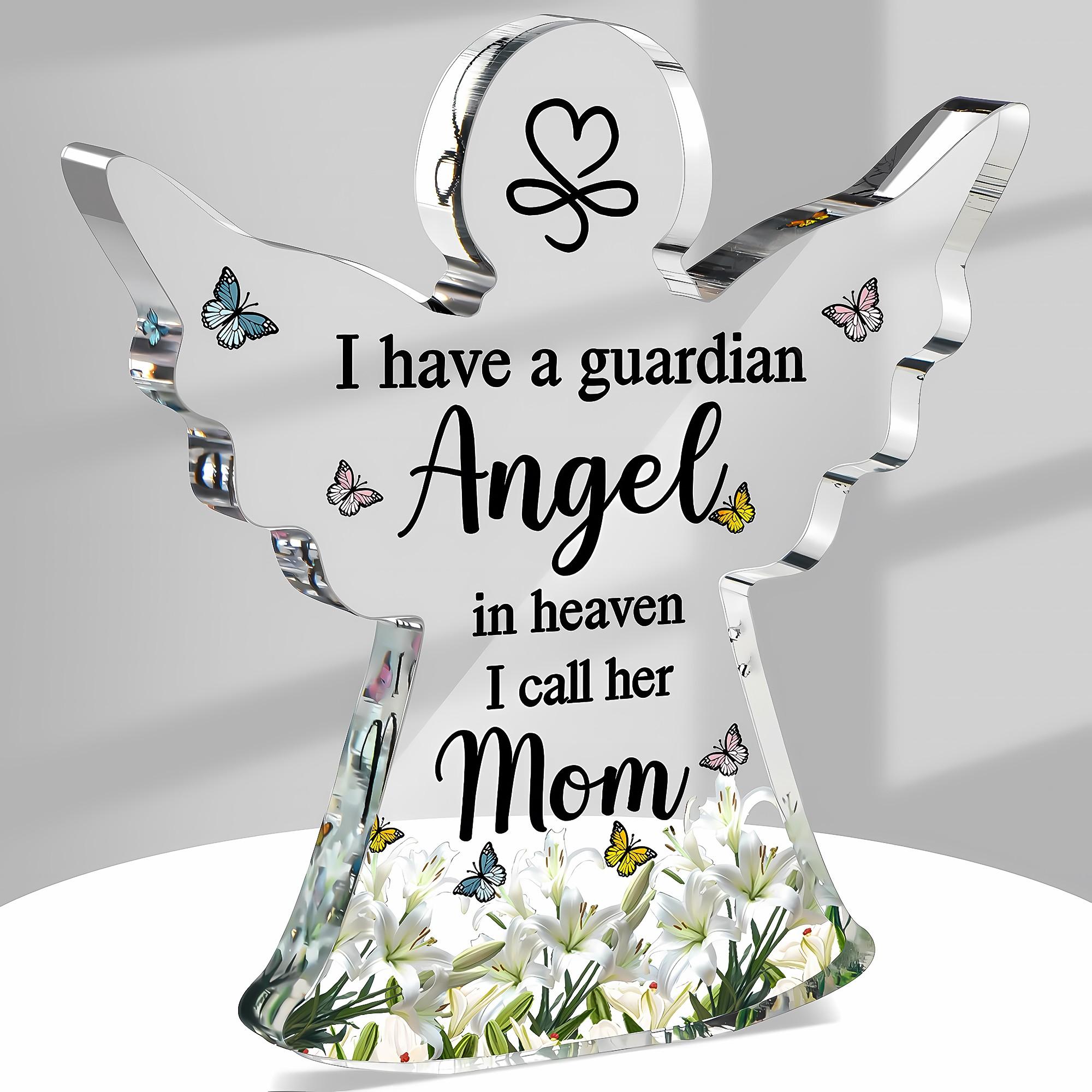 Sympathy Acrylic Angel Plaque Gift, Memorial Guardian Angel Mom Decor Sign, Bereavement Inspirational Mini Room Home Decor, Mothers Day Birthday